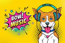 Wow Pop Art Dog Face. Funny Happy Surprised Dog With Open Mouth With Tongue In Colorful Headphones Listening To The Music And Relax Vector Illustration In Cartoon Comic Style. Party Invitation Poster.