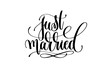 just married hand lettering inscription positive quote