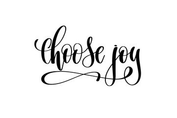 Wall Mural - choose joy hand lettering inscription positive quote