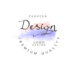 Sticker - Fashion design logo, premium quality, badge for clothes shop or boutique, beauty salon or cosmetician watercolor vector Illustration