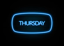 Thursday  - Colorful Neon Sign On Brickwall