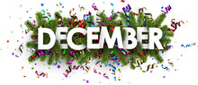 Festive December Banner With Colorful Serpentine.