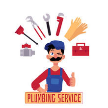 Vector Cartoon Man Blumber In Working Uniform, Cap And Mustache Showing Thumbs Up, Winking Plumbing Service Inscription And Tools And Equipment Set. Isolated Illustration, White Background