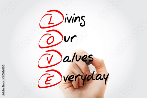 LOVE - Living Our Values Everyday, acronym business concept