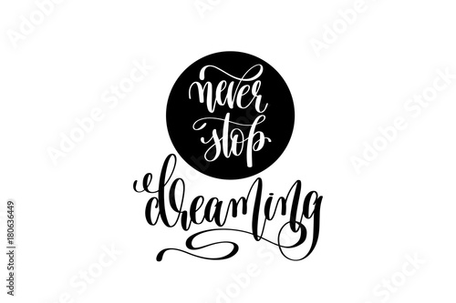 never-stop-dreaming-pozytywny-motywacyjny-cytat