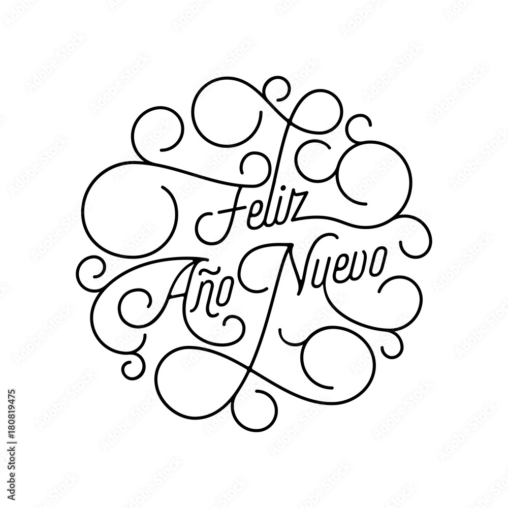 happy new year feliz ano nuevo flourish calligraphy lettering of