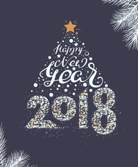 Wall Mural - Happy New Year 2018 lettering text. Christmas tree decoration template mockup greeting card