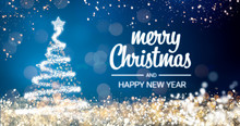 Sparkling Gold And Silver Lights Xmas Tree Merry Christmas And Happy New Year Greeting Message On Blue Background,snow Flakes,bright Lights Decoration.Elegant Holiday Season Social Post Digital Card