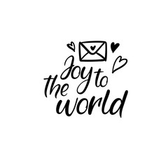 Wall Mural - joy to the world. christmas calligraphy. handwritten brush lettering for greeting card, poster, invi