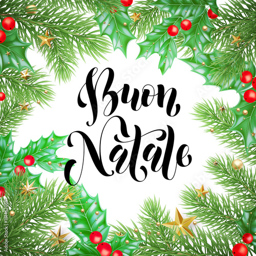 buon natale italian merry christmas holiday hand drawn calligraphy text for greeting card of wreath decoration - Merry Christmas Italian buon natale italian merry christmas holiday hand drawn calligraphy text for greeting card of wreath decoration - Merry Christmas Italian