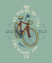 Fixie Bike Grunge Print. Go Where You Like.