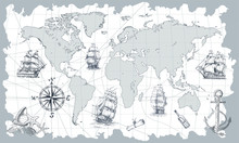 Hand Drawn Vector World Map With Compass, Anchor And Sailing Ships In Vintage Style. Perfect For Textiles, Wallpaper And Prints