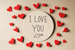 I Love You message with handmade small paper hearts