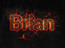 Brian Fire Text Flame Burning Hot Lava Explosion Background.