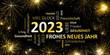 schwarz goldene Silvesterkarte mit Feuerwerk  Frohes neues Jahr 2023