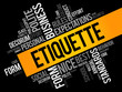 Etiquette word cloud collage, social business concept on blackboard