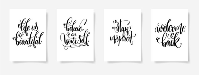 Wall Mural - life is beautiful, believe in yourself, stay inspired, welcome b