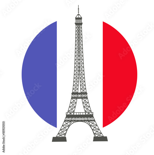 Eiffel Tower Against A Circle Of Colors Of The French Flag Flat Style Vector Illustration Symbols Of France On White Background Stock Vector Adobe Stock