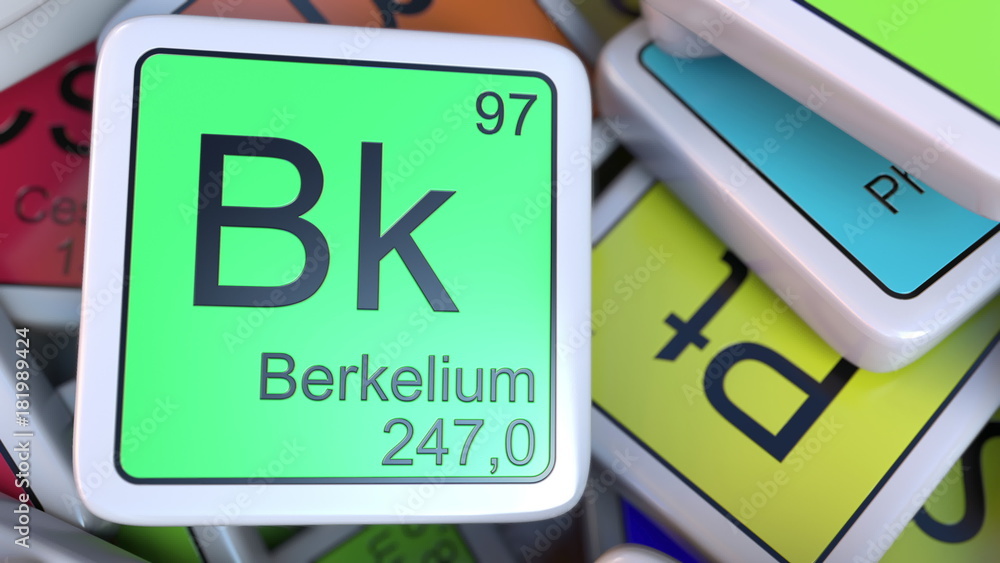 Berkelium Bk block on the pile of periodic table of the chemical ...