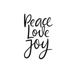 Wall Mural - Peace love joy. Christmas and Happy New Year cards. Modern calligraphy. Hand lettering for greeting cards, photo overlays, invitations, tags.