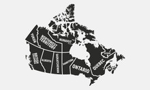 Canadian Map. Poster Map Of Canada. Provinces And Territories Of Canada. Vector Illustration