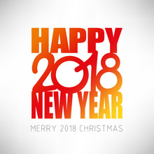 Happy New Year 2018 Background. New Year And Merry Christmas 2018 Theme. 