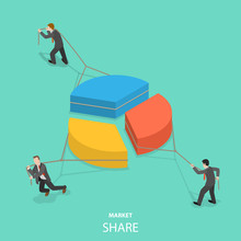 Market Share Flat Isometric Vector Concept. Businessmen Are Competing By Pulling Parts Of The Pie Chart Each To Itself Side.