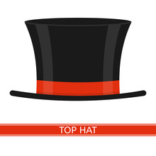 Vector Illustration Of Elegant Top Hat Isolated On White Background. Black Cylinder With Red Ribbon In Flat Style.