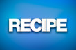 Recipe Theme Word Art on Colorful Background