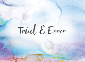 Poster - Trial & Error Concept Watercolor and Ink Painting