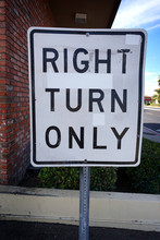Right Turn Only Traffic Sign