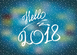 Fototapeta Tematy - Hello 2018. New Year 2018. New Year's greeting card, cover, banner. Blue background. New Year's lights. Snow