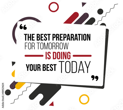 Fotomural motivational quotes vector design poster. flat illustration