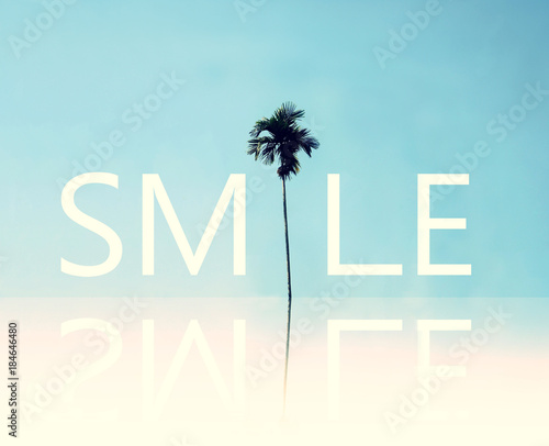 Fotomural Smile. Positive inspirational quote about happy.