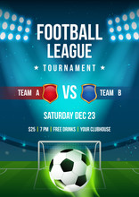 Football League Tournament Poster Vector Illustration, Ball In Arena Field With Stadium Lights 