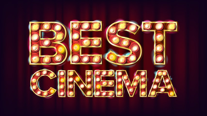 Sticker - Best Cinema Background Vector. Theater Cinema Golden Illuminated Neon Light. Vintage Illustration