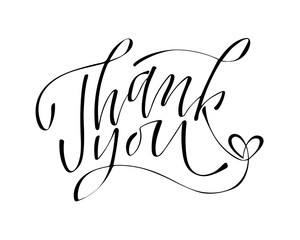 Thank you - hand lettering inscription to holiday design, black and white ink calligraphy