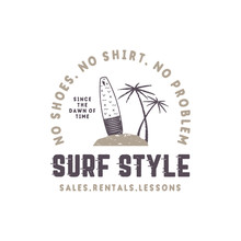Surf Style Vintage Label. Summer Surfing Style Emblem With Surfboard, Tropical Palms And Typography Elements. Use For T-shirts, Clothing Print, Other Brand Identity. Stock Isolated On White