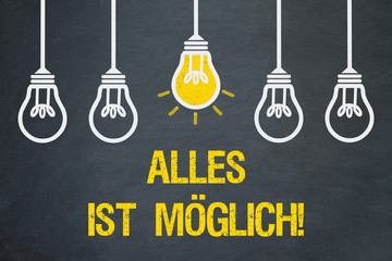 Wall Mural - Alles ist möglich!