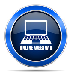 Poster - Online webinar vector icon. Modern design blue silver metallic glossy web and mobile applications button in eps 10