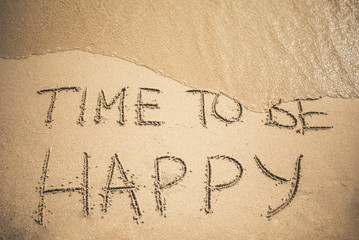 Wall Mural - Time to Be Happy text written on sand