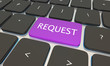 Request Computer Button Keyboard Ask Submit 3d Illustration