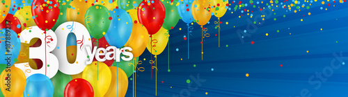 Fotomural 30 YEARS BIRTHDAY/ANNIVERSARY BANNER WITH COLOURFUL BALLOONS