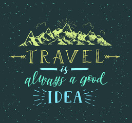 Wall Mural - Mountain and forest. Vector hand drawn travel illustration for t-shirt print or poster with hand-lettering quote.