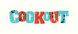 Cookout Concept Stamped Word Art Illustration