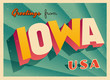 Vintage Touristic Greetings from Iowa, USA Postcard - Vector EPS10. Grunge effects can be easily removed for a brand new, clean sign.