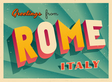 Vintage Touristic Greeting Card - Rome, Italy - Vector EPS10. Grunge Effects Can Be Easily Removed For A Brand New, Clean Sign.