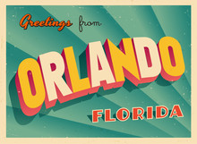 Vintage Touristic Greeting Card From Orlando, Florida - Vector EPS10. Grunge Effects Can Be Easily Removed For A Brand New, Clean Sign.