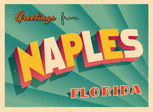 Vintage Touristic Greeting Card From Naples, Florida - Vector EPS10. Grunge Effects Can Be Easily Removed For A Brand New, Clean Sign.