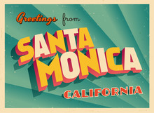 Vintage Touristic Greeting Card From Santa Monica, California - Vector EPS10. Grunge Effects Can Be Easily Removed For A Brand New, Clean Sign.